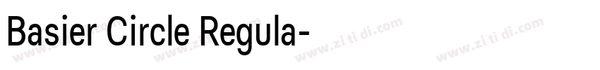 Basier Circle Regula字体转换 Basier Circle Regula字体转换